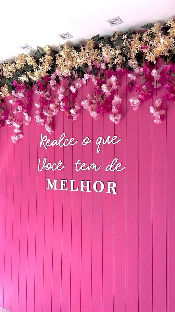 Realce o Que Você Tem de Melhor - Frase decorativa salão studio beleza empoderamento casa 3D relevo