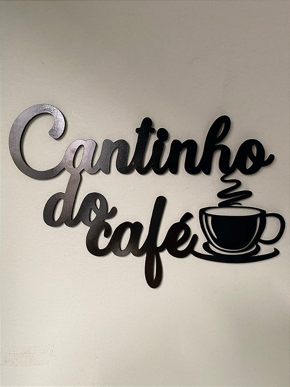 Cantinho do Café 3 - MDF Letreiro Decorativo em 3d Relevo