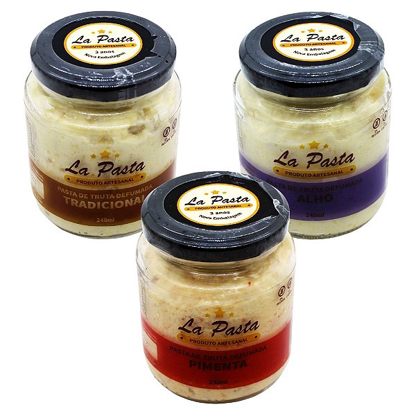 Kit Misto Pasta De Truta Defumada Pote 240ml - La Pasta (Alho, Tradicional e Pimenta)