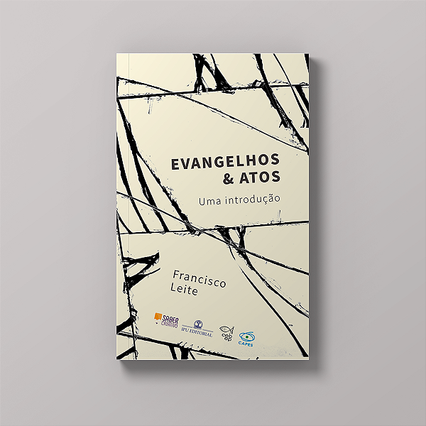 Evangelhos e Atos - Francisco Leite