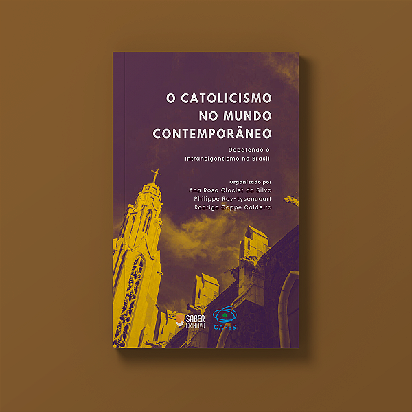 E-book Gratuito - O Catolicismo no Mundo Contemporâneo (Link na Sinopse para baixar)
