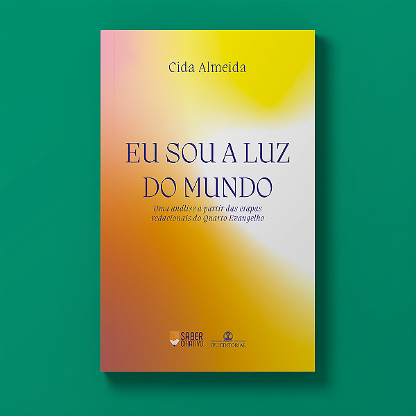 Eu sou a luz do mundo - Cida Almeida