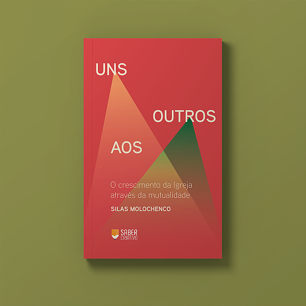 Uns aos outros - Silas Molochenco