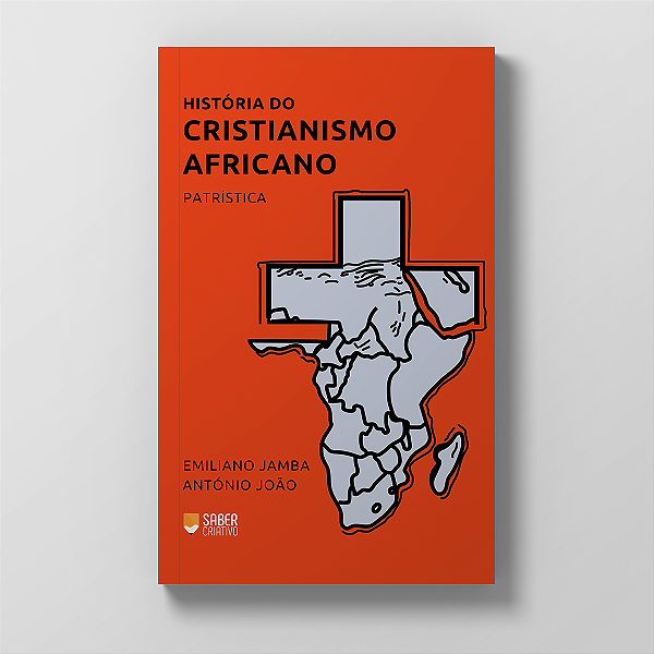 História do Cristianismo Africano - Emiliano Jamba António João