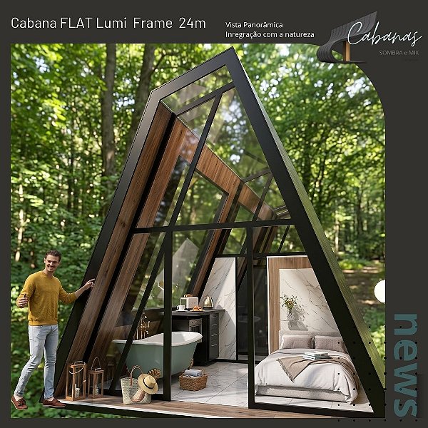 Cabana FLAT Lumi Frame (Teto Panorâmico) 24m2