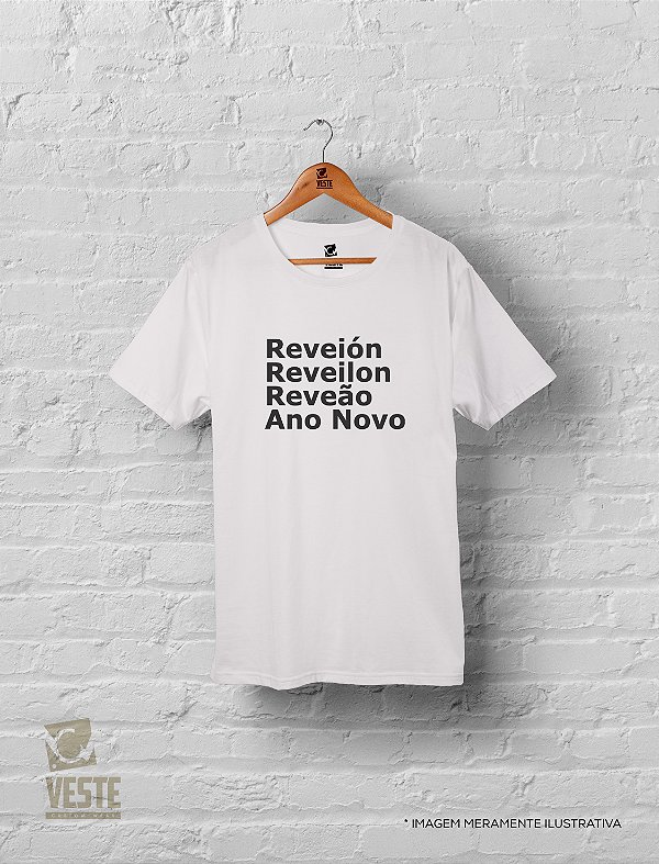 Camiseta Algodão Réveillon Ano Novo - Reveión