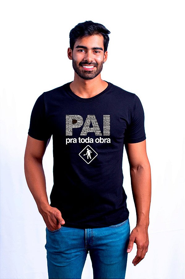 Camisa Dia dos Pais Pai Pra Toda Obra