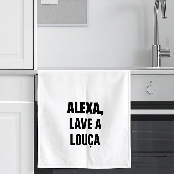 Pano de Prato - Alexa, Lave a Louça
