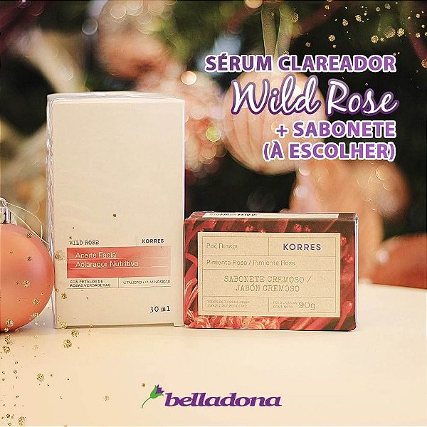Óleo Facial Clareador Nutritivo Sérum Wild Rose 30ml + GANHE Sabonete Pimenta Rosa - KORRES