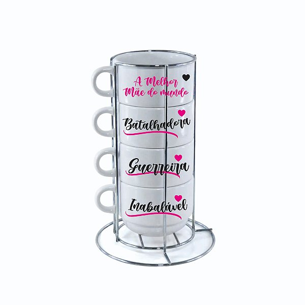 Kit 4 Xícaras de Porcelana Dias da Mães + Suporte - Batalhadora Guerreira Inabalável