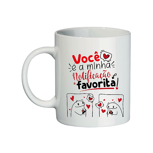 Caneca de Porcelana Flork Meme - Notificação Preferida Dia dos Namorados 300ml