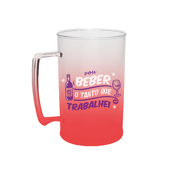 Caneca de Chopp Degradê 450ml - Carnaval - Vou Beber O Tanto Que Trabalhei