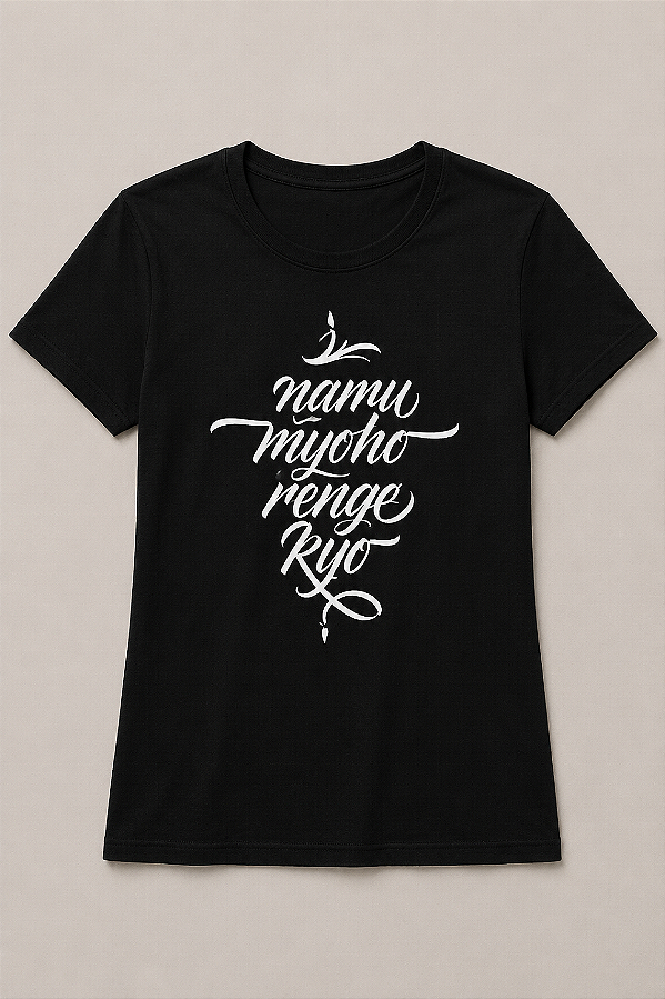 Camiseta PRETA - Namu-Myoho-Renge-Kyo