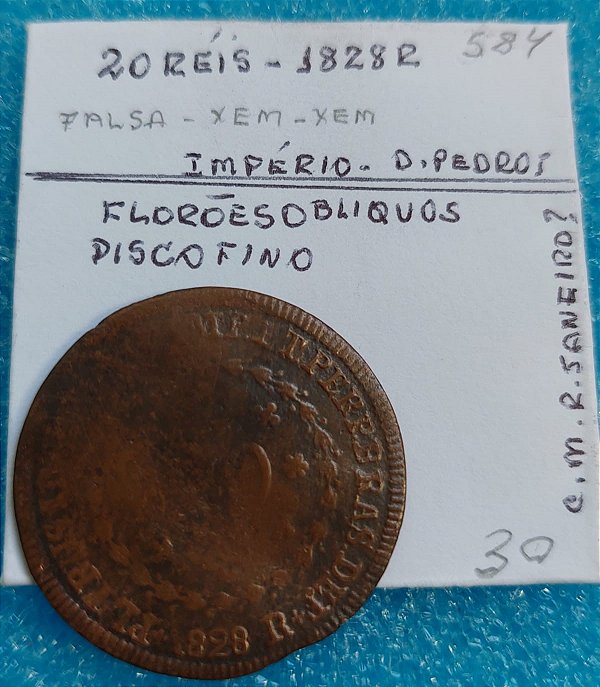 MOEDA  20 RÉIS - 1828 R - D. PEDRO I - IMPÉRIO - C584 (FALSA DA ÉPOCA - XEM-XEM)