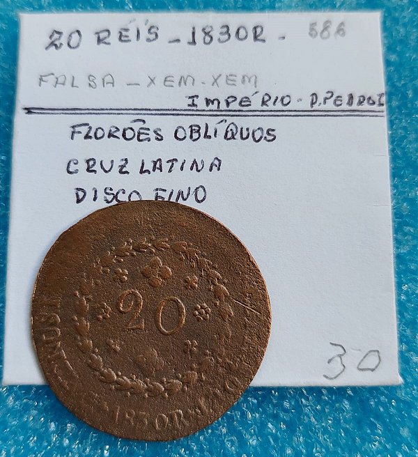 MOEDA  20 RÉIS - 1830 R - D. PEDRO I - IMPÉRIO - C586 - XEM-XEM - FALSA DA ÉPOCA