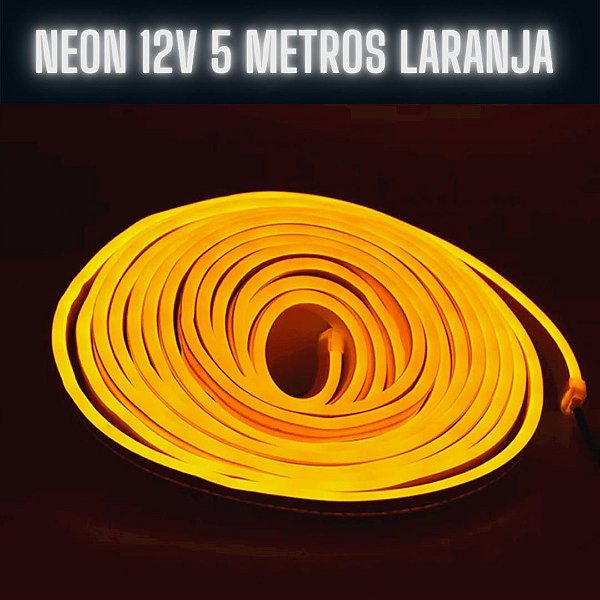 Mangueira Fita LED Neon Flex 12V Laranja 5 Metros IP67