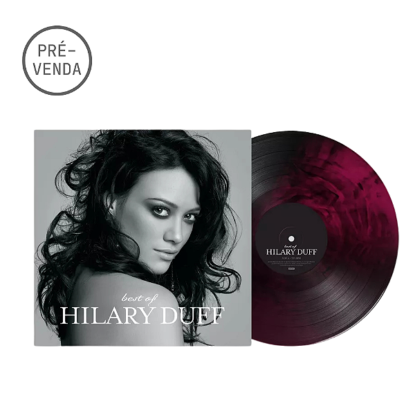 VINIL HILARY DUFF - BEST OF LIMITED EDITION LP