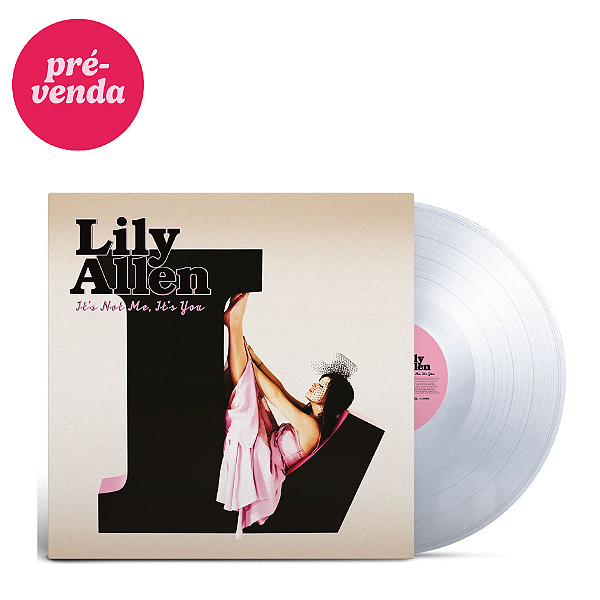 Vinil Lily Allen It'S Not Me, It'S You: Crystal Clear Lp