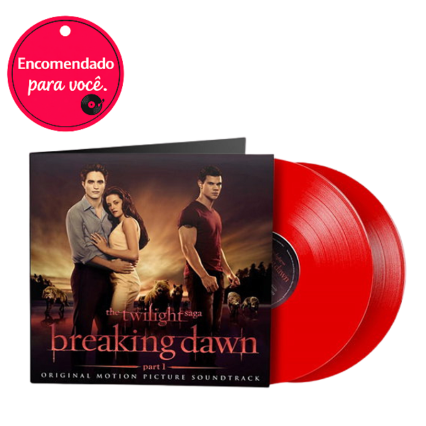 The Twilight Saga Breaking Dawn Part 1 Limited Red Vinyl Editionn
