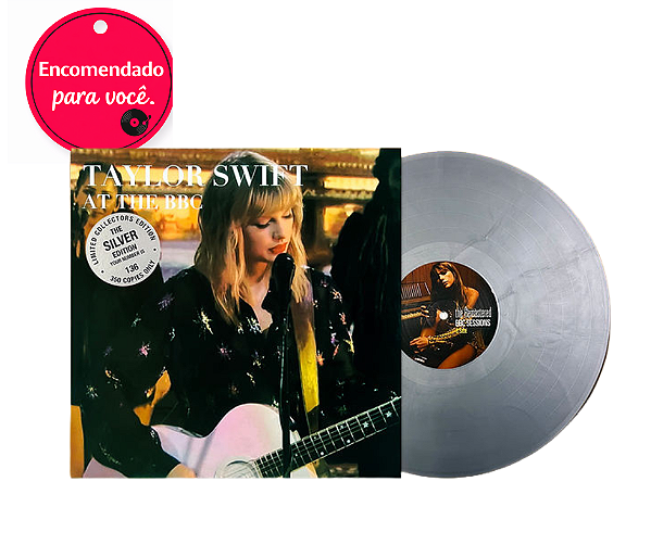 TAYLOR SWIFT LP At The BBC (Silver Coloured Vinyl 350 Numbered Copies) Leia Descrição Unnoficial