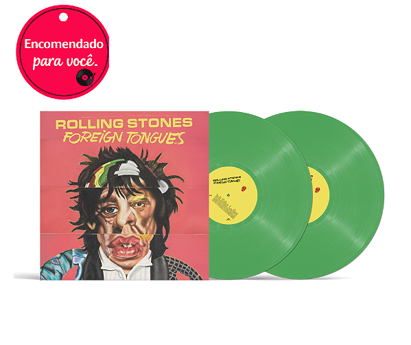 Vinil The Rolling Stones Foreign Tongues: Gatefold 180g Green Lp