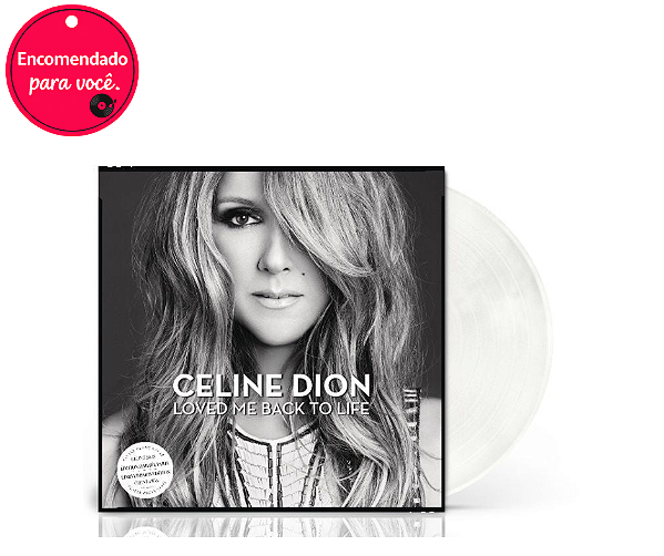 Vinil Celine Dion Loved Me Back To Life (Edition Limitée Paris -Blanc Nacré)