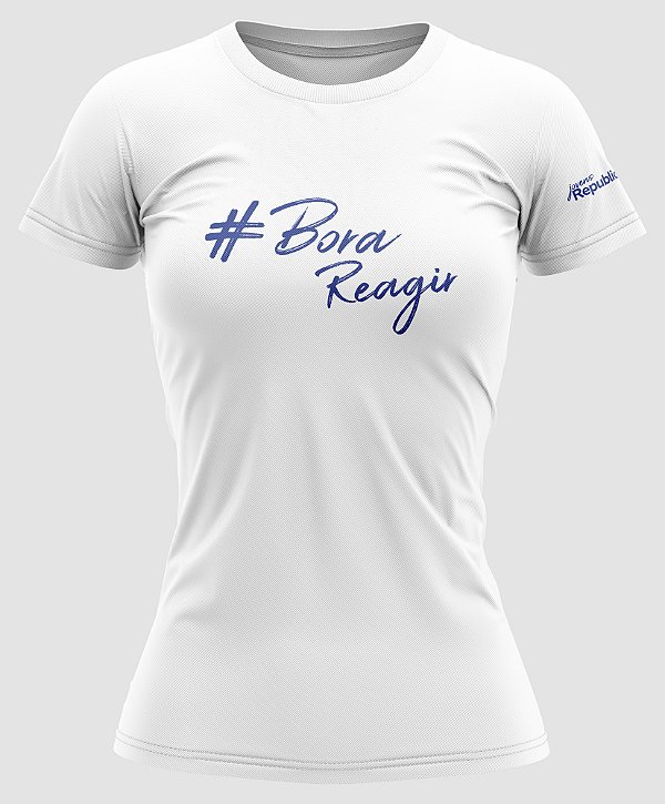 Camiseta Feminina #BoraReagir Branca