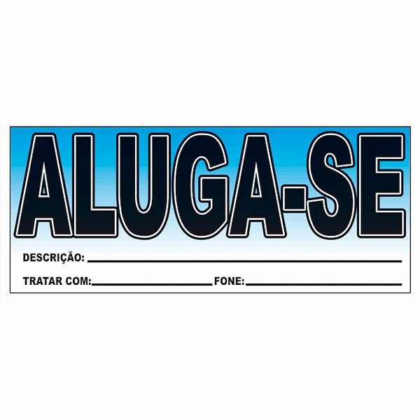 Unidade - Placa Comercial Aluga/vende-se - Bahia