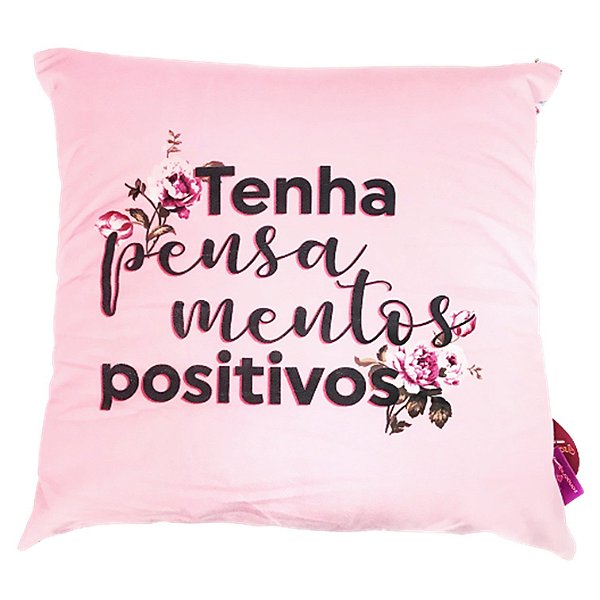 Almofada 40x40cm Fibra Pensamento Positivo - Zona
