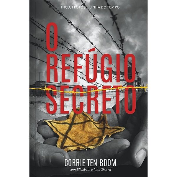 O Refúgio Secreto – Corrie Ten Boom