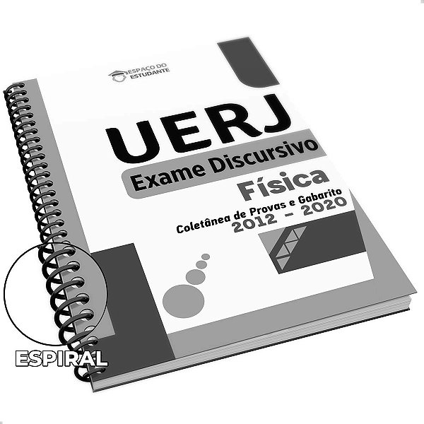 Apostila Física 2ª Fase UERJ Exame Discursivo 2012 a 2020 pb
