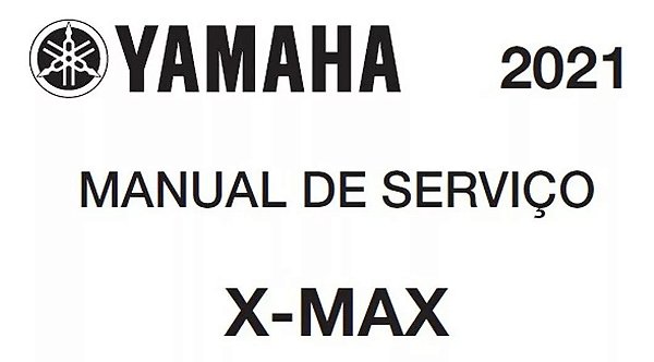 Manual De Serviço Da Yamaha Xmax 2021
