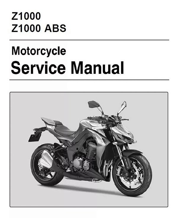 Manual De Serviço Da Kawasaki Z1000 E Z1000 Abs 2014 2015