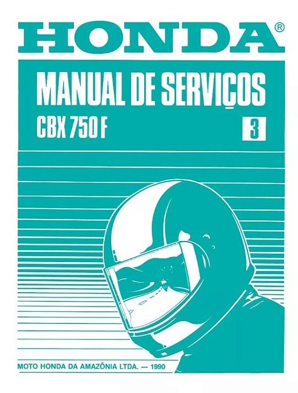 Manual De Serviço Honda CBX 750 TODOS OS ANOS E MODELOS