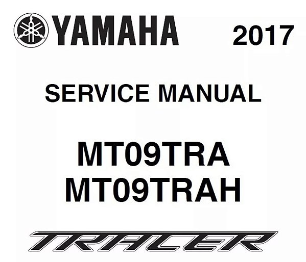Manual De Serviço Yamaha MT-09 MT09 Tracer 2017