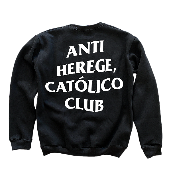 Moletom Gola Careca - Anti Herege, Católico Club ref 3146