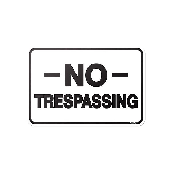 Placa de Parede - No Trespassing