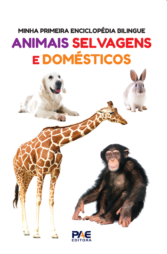 Minha primeira enciclopédia bilíngue - Animais selvagens