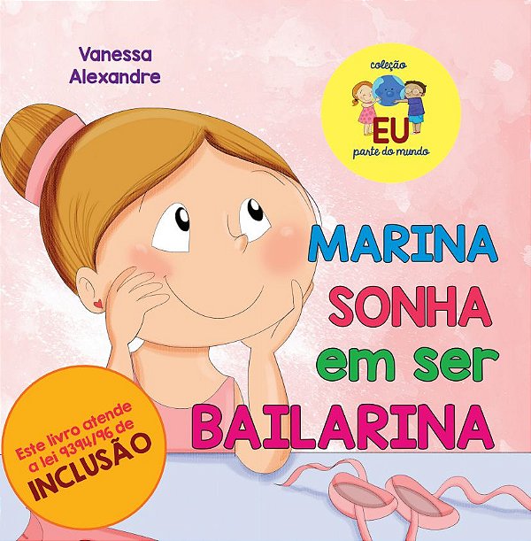 Marina sonha em ser bailarina