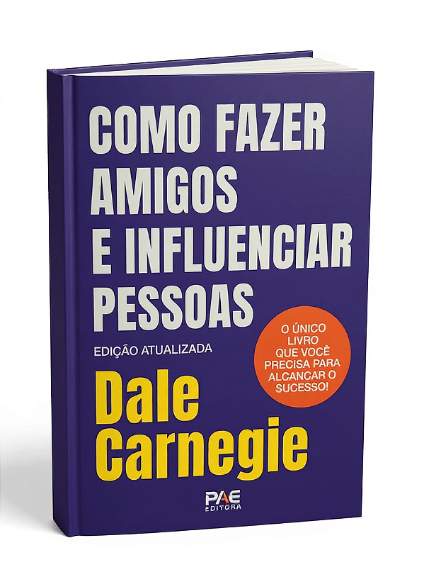 Como fazer amigos e influenciar pessoas