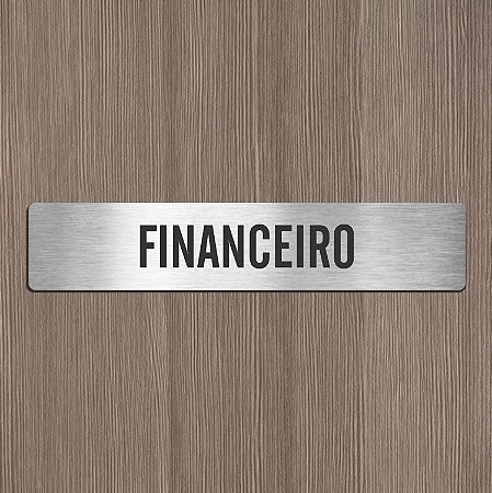 Placa Sinalização Financeiro 6x30cm Alto Relevo