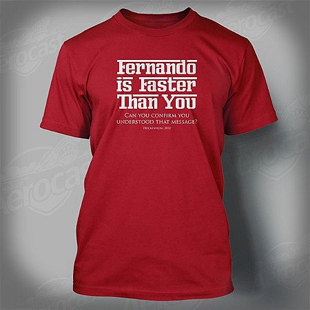 Camiseta "Fernando is faster than you"