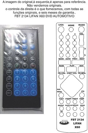 Controle Remoto Compatível - p/ LIFAN X60 DVD Automotivo FBT2134