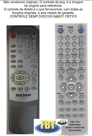 Controle Compatível Semp Dvd3100 Sd6071 FBT310