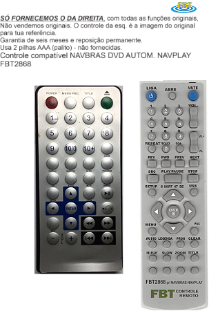 Controle Compativel Com NAVBRAS DVD AUTOM. NAVPLAY FBT2868
