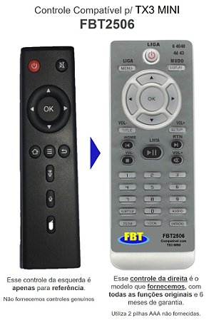 Controle Compatível P/TX3 MINI FBT2506