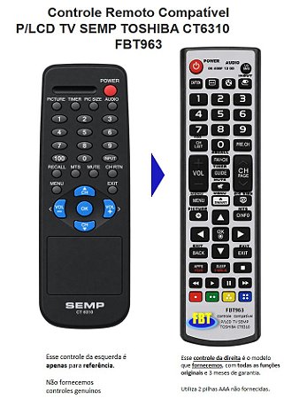 Controle Remoto Compatível P/LCD TV SEMP TOSHIBA CT6310 FBT963