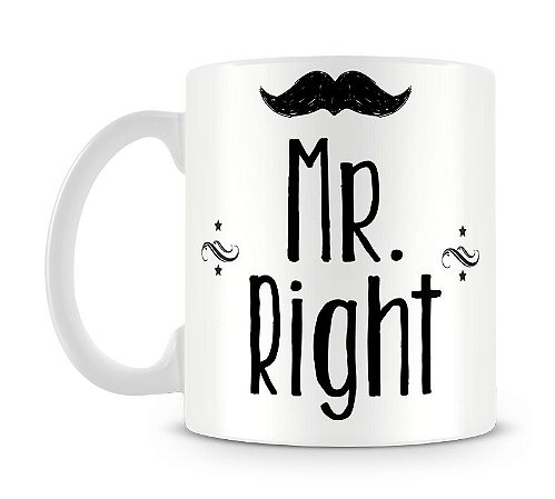 CANECA - MR RIGHT