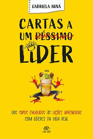 Cartas a um Péssimo Líder