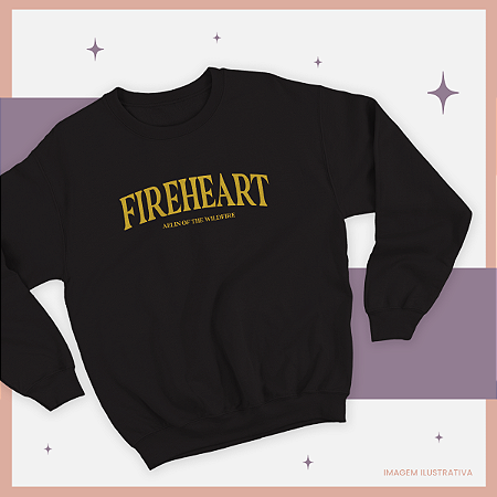 Moletom | Fireheart (Trono de Vidro)